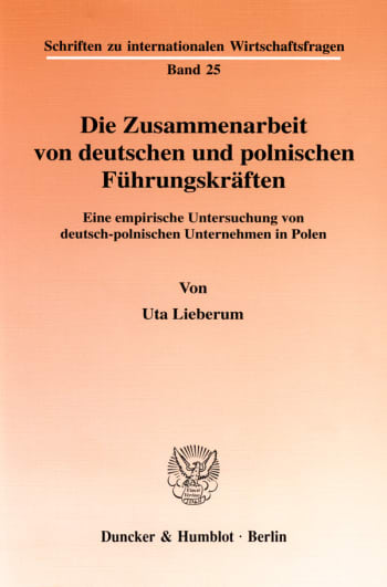 Cover: Die Zusammenarbeit von deutschen und polnischen Führungskräften