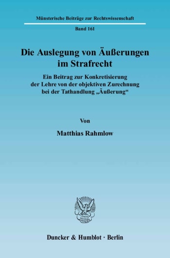 Cover: Die Auslegung von Äußerungen im Strafrecht