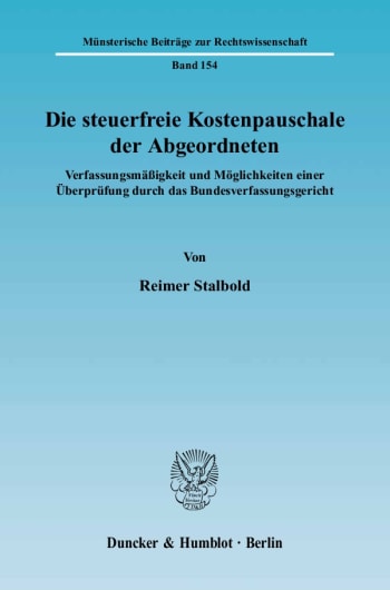 Cover: Die steuerfreie Kostenpauschale der Abgeordneten