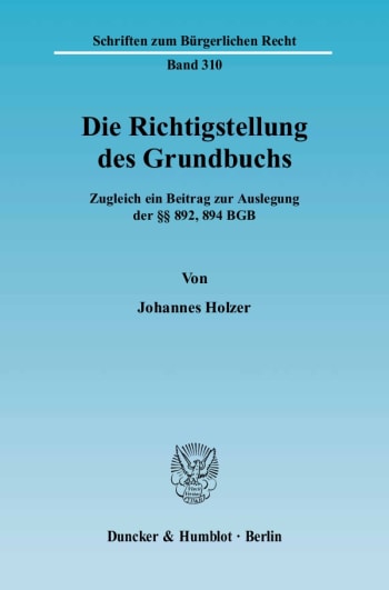 Cover: Die Richtigstellung des Grundbuchs