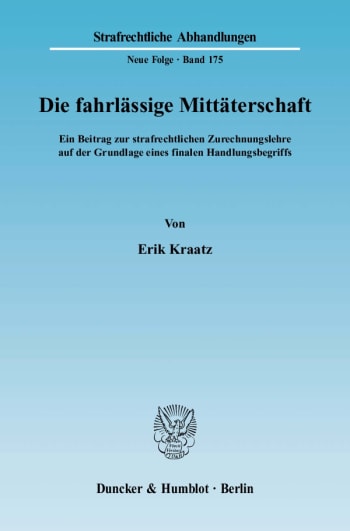 Cover: Die fahrlässige Mittäterschaft