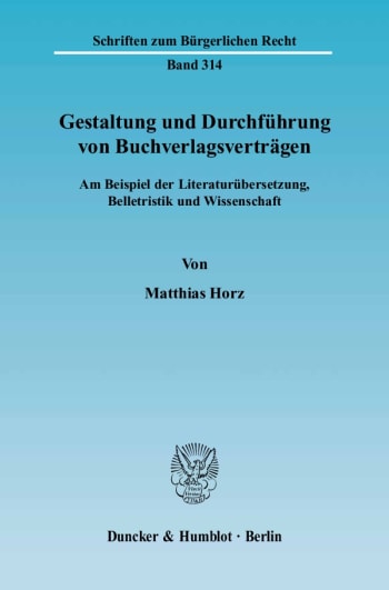 Cover: Gestaltung und Durchführung von Buchverlagsverträgen