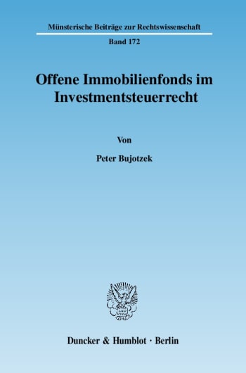 Cover: Offene Immobilienfonds im Investmentsteuerrecht