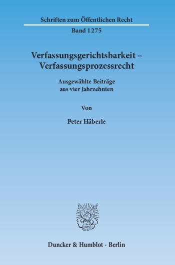 Cover: Verfassungsgerichtsbarkeit – Verfassungsprozessrecht