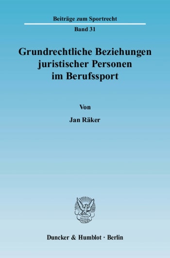 Cover: Grundrechtliche Beziehungen juristischer Personen im Berufssport