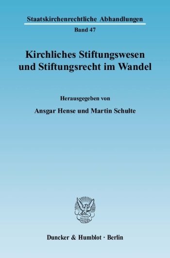 Cover: Kirchliches Stiftungswesen und Stiftungsrecht im Wandel