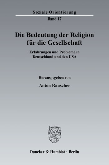 Cover: Die Bedeutung der Religion für die Gesellschaft