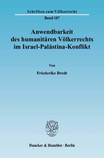 Cover: Anwendbarkeit des humanitären Völkerrechts im Israel-Palästina-Konflikt