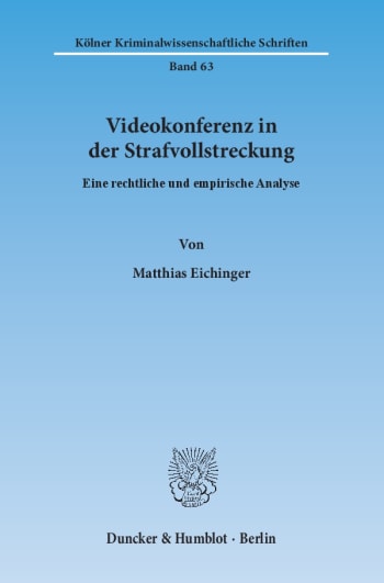 Cover: Videokonferenz in der Strafvollstreckung