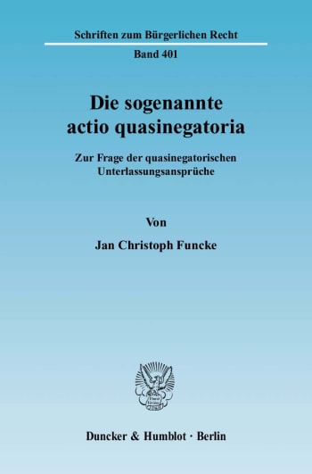 Cover: Die sogenannte actio quasinegatoria