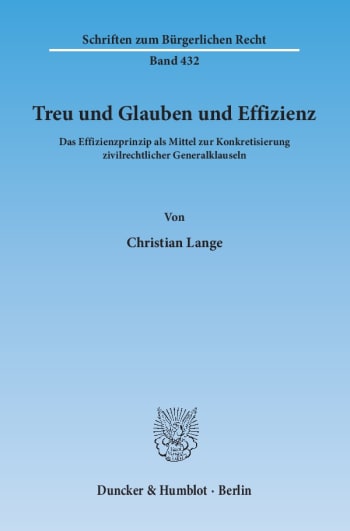 Cover: Treu und Glauben und Effizienz