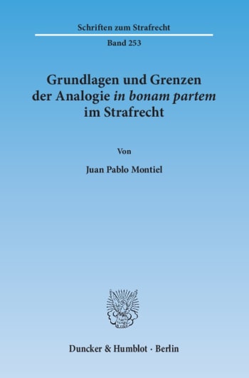 Cover: Grundlagen und Grenzen der Analogie ›in bonam partem‹ im Strafrecht