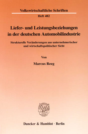 Cover: Liefer- und Leistungsbeziehungen in der deutschen Automobilindustrie