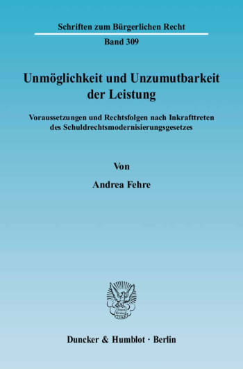 Cover: Unmöglichkeit und Unzumutbarkeit der Leistung