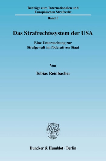 Cover: Das Strafrechtssystem der USA