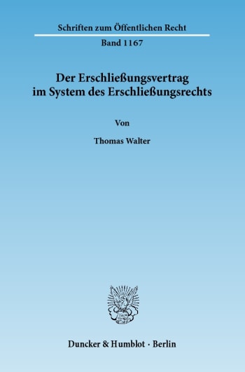 Cover: Der Erschließungsvertrag im System des Erschließungsrechts