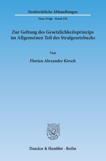 Cover: Zur Geltung des Gesetzlichkeitsprinzips im Allgemeinen Teil des Strafgesetzbuchs