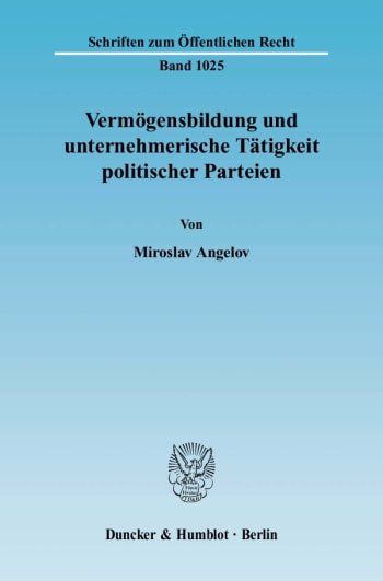 Cover: Vermögensbildung und unternehmerische Tätigkeit politischer Parteien