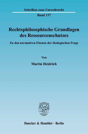 Cover: Rechtsphilosophische Grundlagen des Ressourcenschutzes