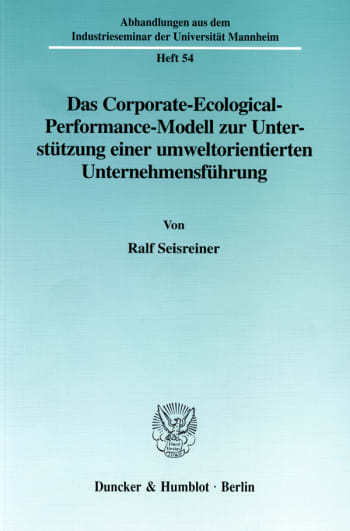 Cover: Das Corporate-Ecological-Performance-Modell zur Unterstützung einer umweltorientierten Unternehmensführung