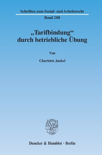 Cover: »Tarifbindung« durch betriebliche Übung