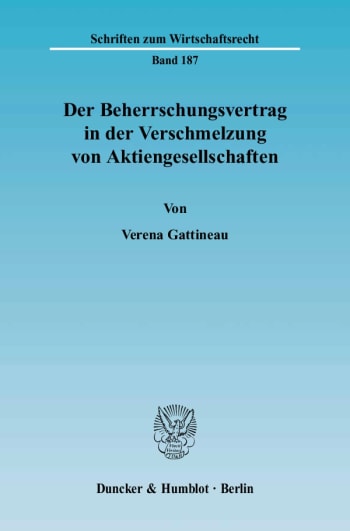 Cover: Der Beherrschungsvertrag in der Verschmelzung von Aktiengesellschaften