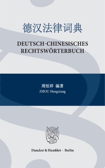 Cover: Deutsch-Chinesisches Rechtswörterbuch