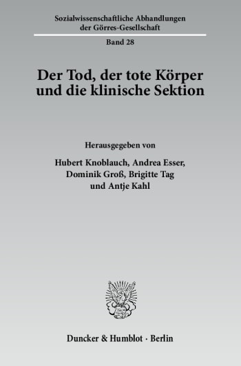 Cover: Der Tod, der tote Körper und die klinische Sektion