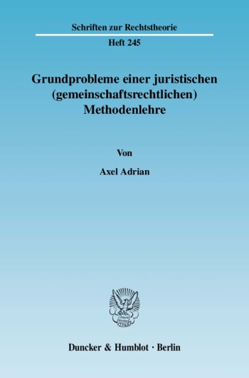 Cover: Grundprobleme einer juristischen (gemeinschaftsrechtlichen) Methodenlehre