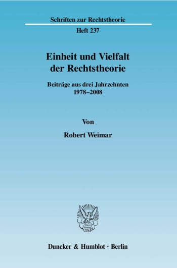 Cover: Einheit und Vielfalt der Rechtstheorie