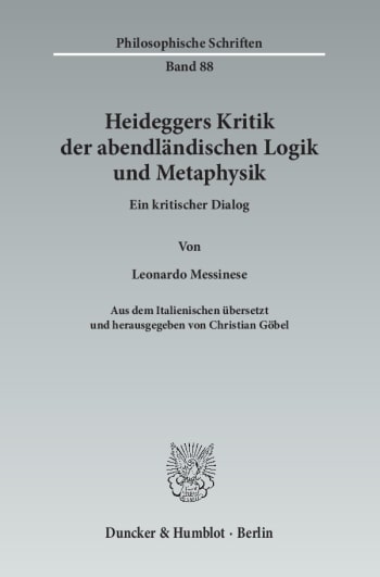 Cover: Heideggers Kritik der abendländischen Logik und Metaphysik