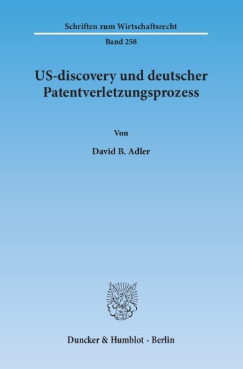 Cover: US-discovery und deutscher Patentverletzungsprozess