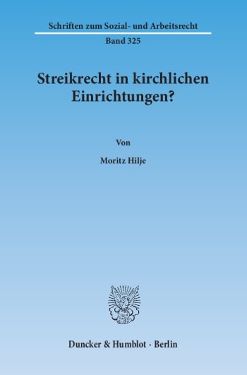 Cover: Streikrecht in kirchlichen Einrichtungen?