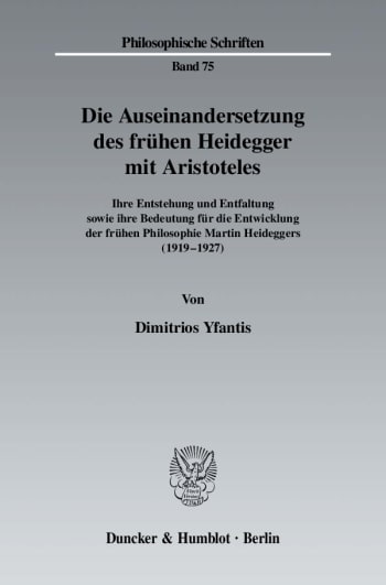 Cover: Die Auseinandersetzung des frühen Heidegger mit Aristoteles