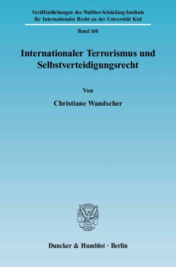 Cover: Internationaler Terrorismus und Selbstverteidigungsrecht