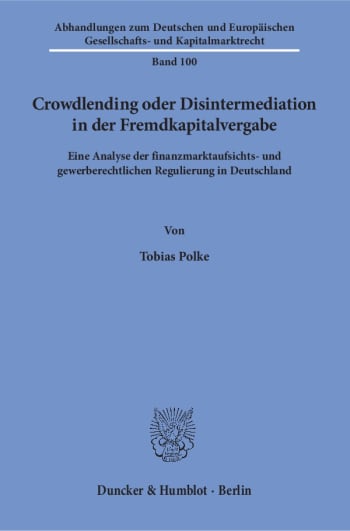 Cover: Crowdlending oder Disintermediation in der Fremdkapitalvergabe