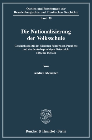 Cover: Die Nationalisierung der Volksschule