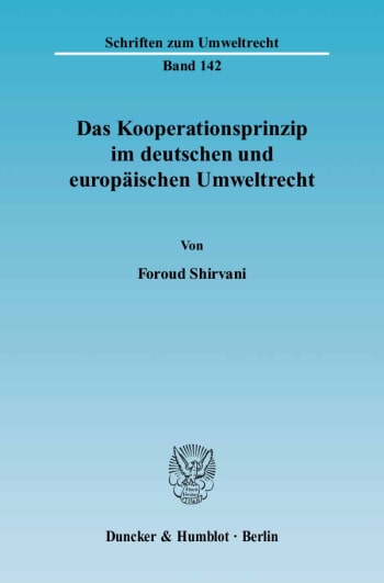 Cover: Das Kooperationsprinzip im deutschen und europäischen Umweltrecht