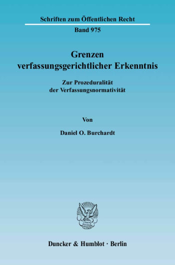 Cover: Grenzen verfassungsgerichtlicher Erkenntnis