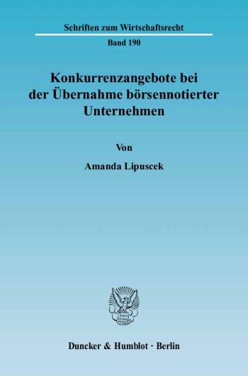 Cover: Konkurrenzangebote bei der Übernahme börsennotierter Unternehmen