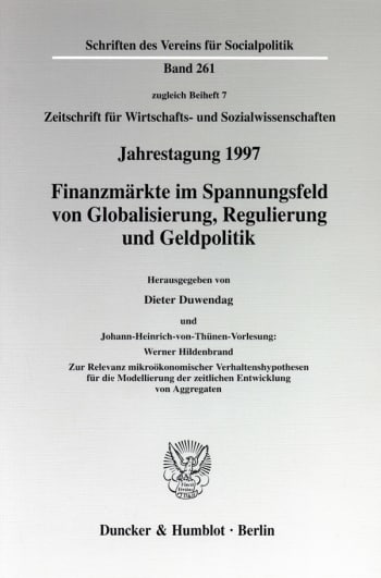 Cover: Finanzmärkte im Spannungsfeld von Globalisierung, Regulierung und Geldpolitik. Johann-Heinrich-von-Thünen-Vorlesung: