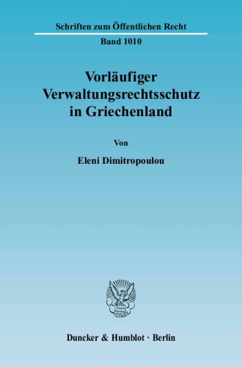 Cover: Vorläufiger Verwaltungsrechtsschutz in Griechenland