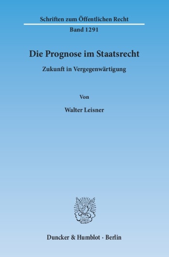 Cover: Die Prognose im Staatsrecht