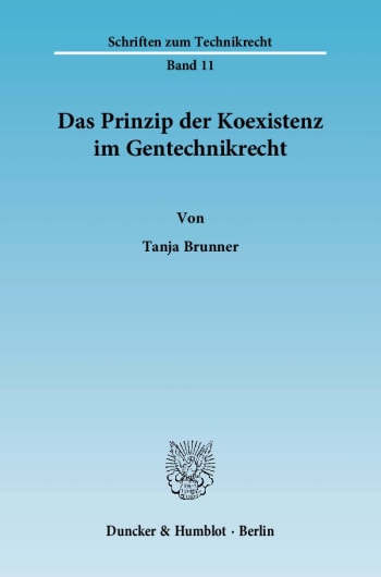 Cover: Das Prinzip der Koexistenz im Gentechnikrecht