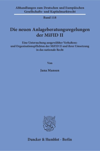 Cover: Die neuen Anlageberatungsregelungen der MiFID II