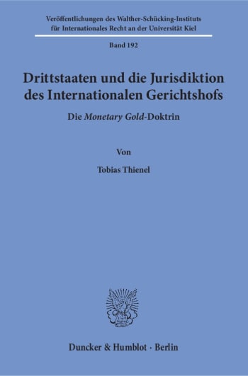 Cover: Drittstaaten und die Jurisdiktion des Internationalen Gerichtshofs