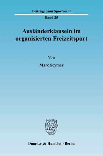 Cover: Ausländerklauseln im organisierten Freizeitsport