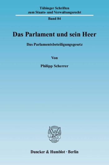 Cover: Das Parlament und sein Heer