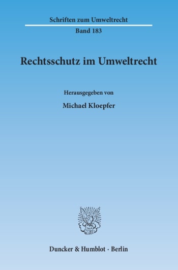 Cover: Rechtsschutz im Umweltrecht