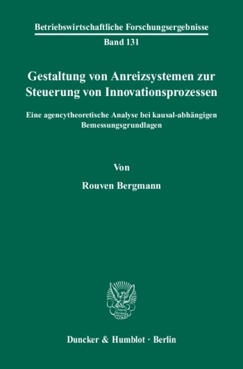 Cover: Gestaltung von Anreizsystemen zur Steuerung von Innovationsprozessen